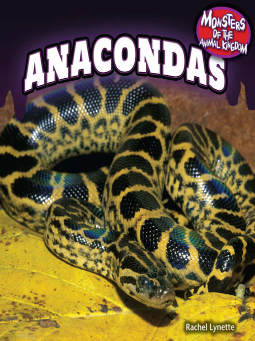 Title details for Anacondas by Rachel Lynette - Available
